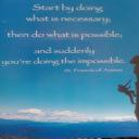One of the Quotes we live by.